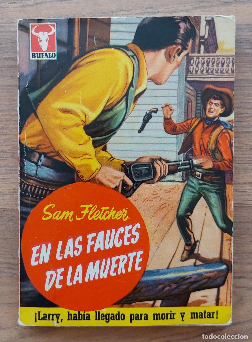 Libros de segunda mano: BUFALO BRUGUERA OESTE (1&ordf; EPOCA) N&ordm; 73-EN LAS FAUCES DE LA MUERTE (SAM FLETCHER) NOVELAS-BOLSILIBROS