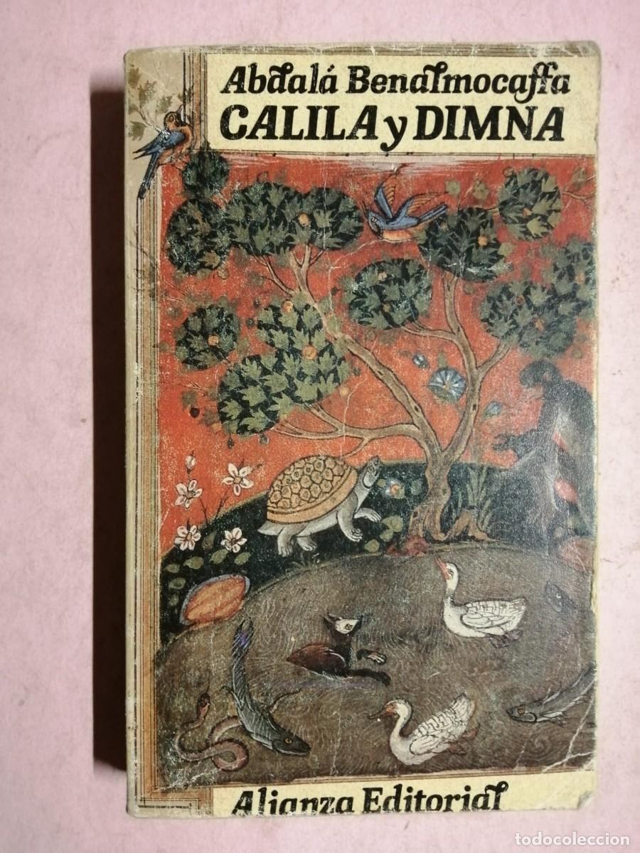Libros de segunda mano: CALILA Y DIMNA (ABDALA BENALMOCAFFA) - Foto 1