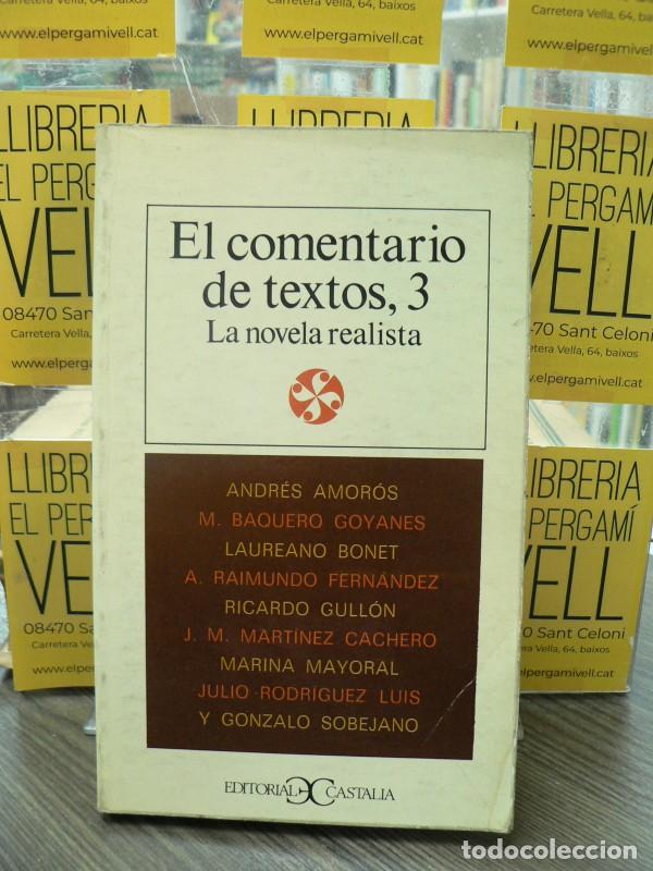 Second hand books: El comentario de textos, III: La novela realista - VVAA - Castalia - Literatura y sociedad, 021