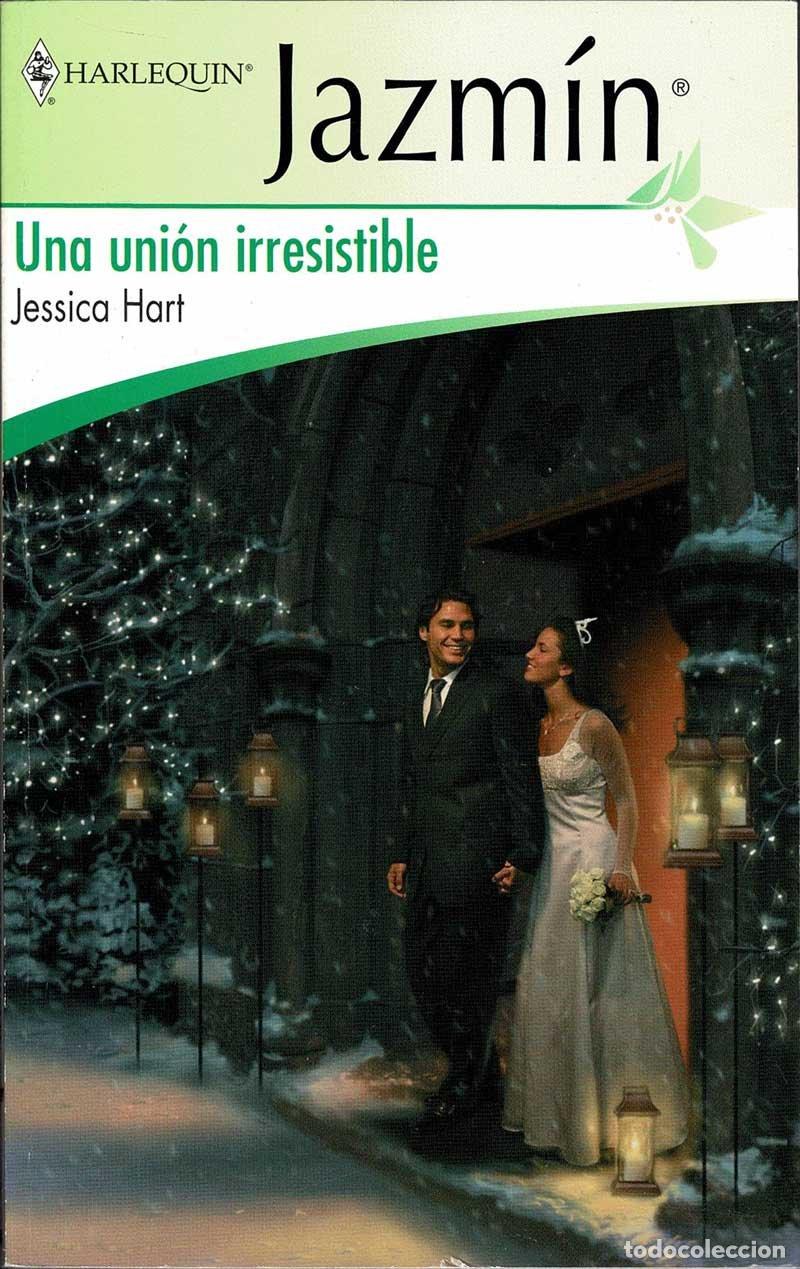 Libros de segunda mano: Una uni&oacute;n irresistible - Jessica Hart