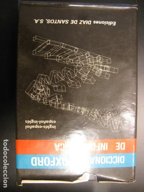 Libros de segunda mano: DICCIONARIO OXFORD DE INFORM&Aacute;TICA - INGL&Eacute;S ESPA&Ntilde;OL / ESPA&Ntilde;OL INGL&Eacute;S - ED. D&Iacute;AZ DE SANTOS