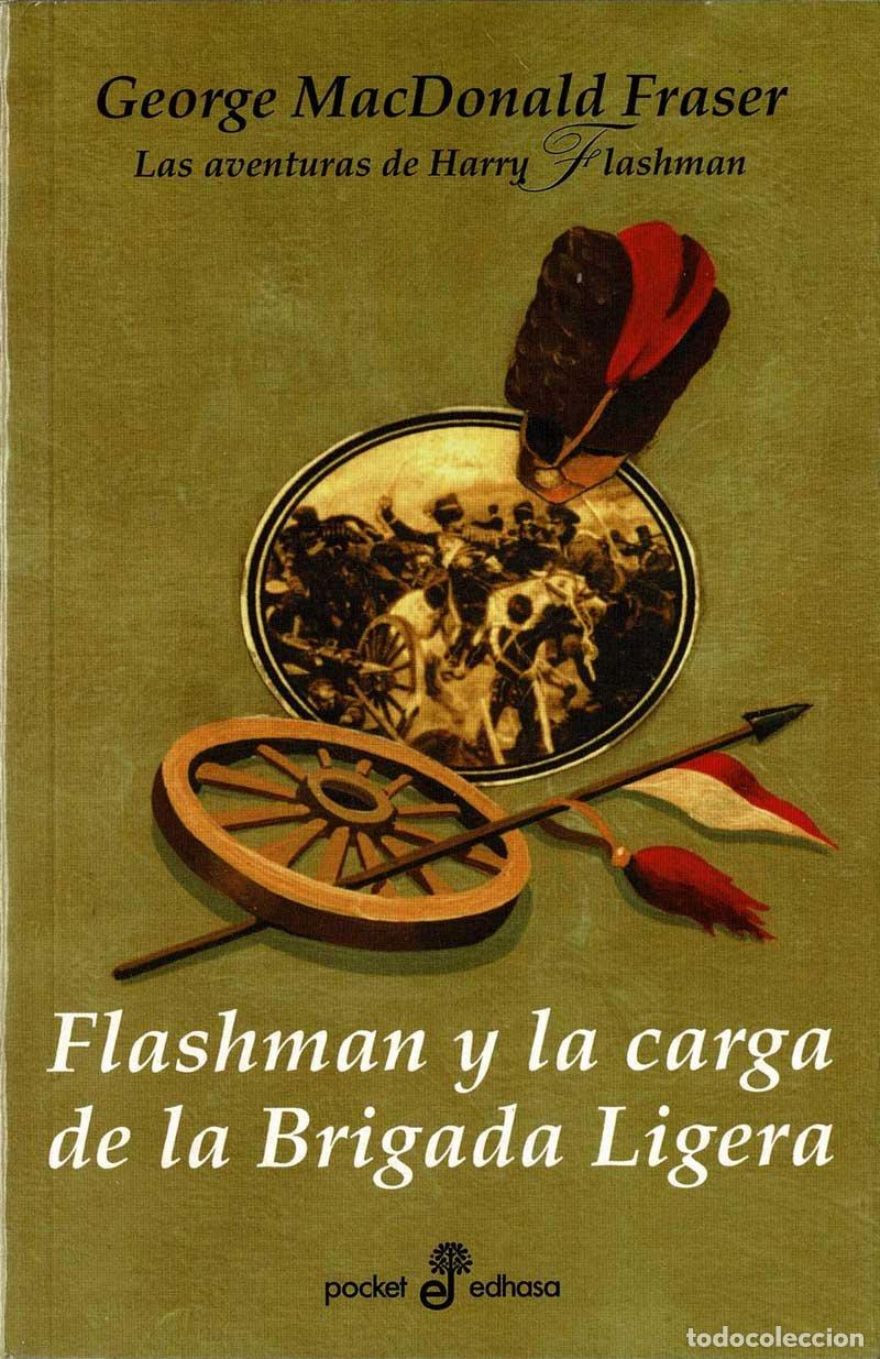Libros de segunda mano: Flashman y la carga de la Brigada Ligera - George MacDonald Fraser (nuevo)