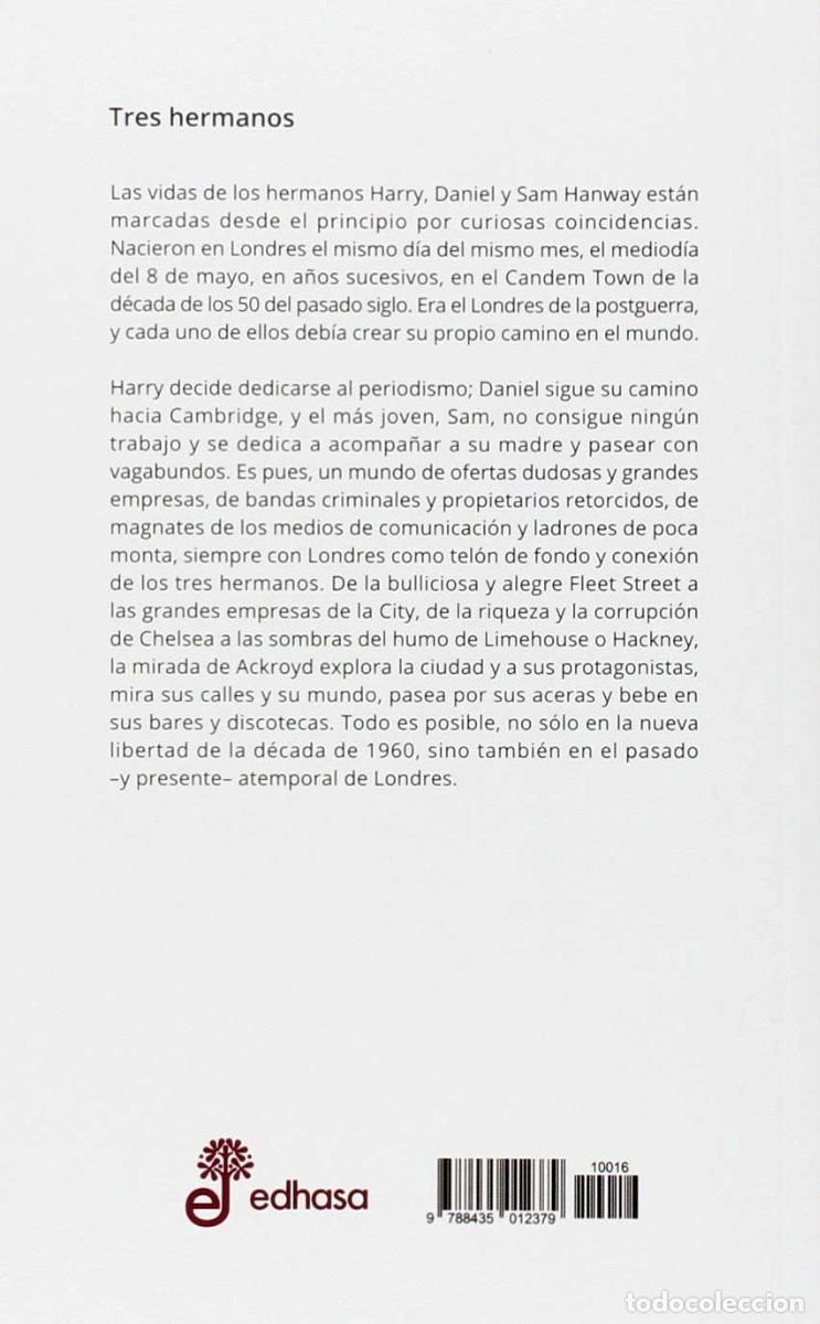 Libros de segunda mano: Tres hermanos - Peter Ackroyd (nuevo) - Foto 2