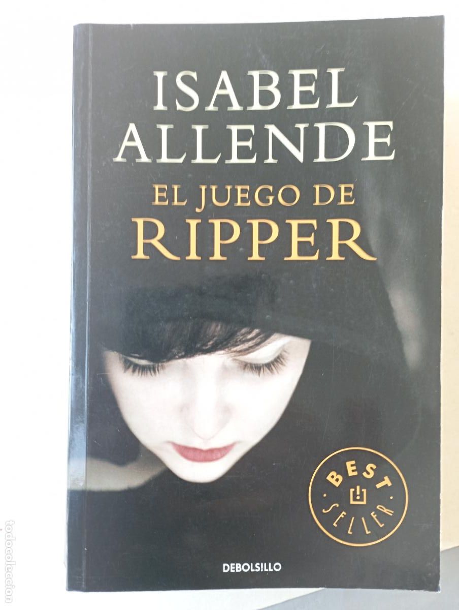 Libros de segunda mano: PLI - ISABEL ALLENDE - EL JUEGO DE RIPPER - 1&ordf; EDICI&Oacute;N 2015 - BIEN CONSERVADO