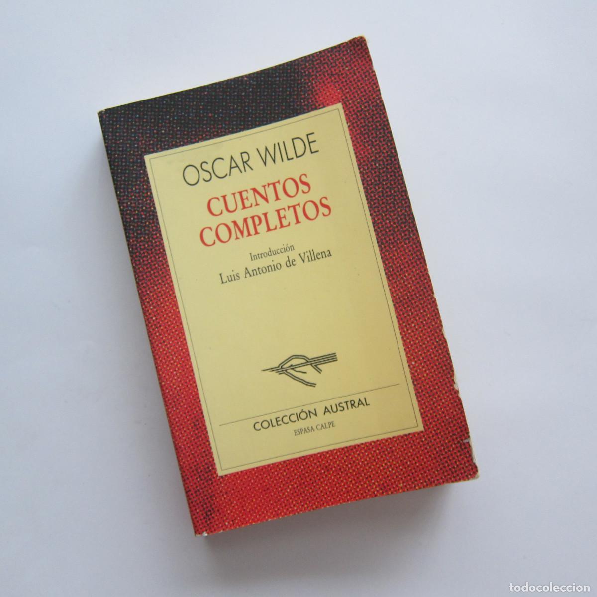 Libros de segunda mano: CUENTOS COMPLETOS - OSCAR WILDE (AUSTRAL) CUENTO - Foto 1