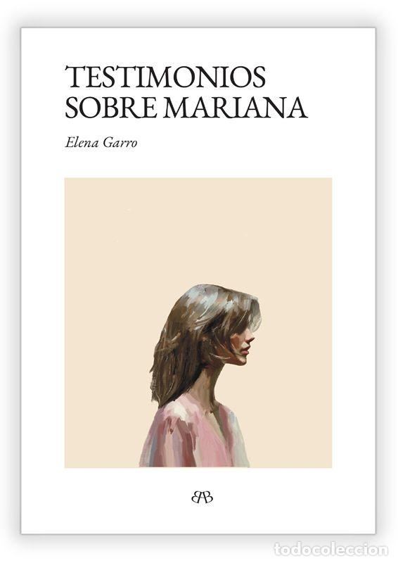 Libros de segunda mano: Testimonios sobre Mariana. - Garro, Elena.