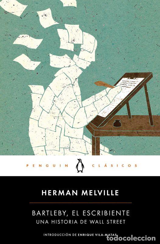 Libros de segunda mano: Bartleby, el escribiente. - Melville, Herman.