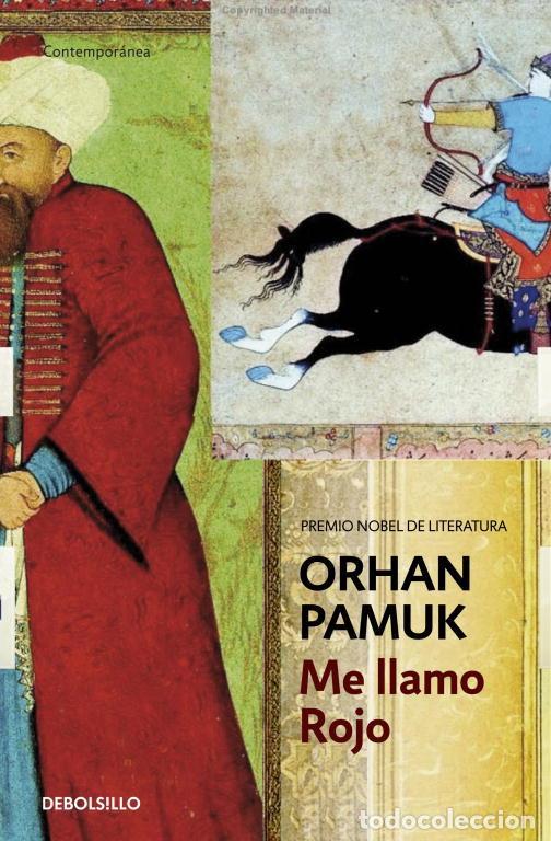 Libros de segunda mano: Me llamo Rojo. - Pamuk, Orhan.