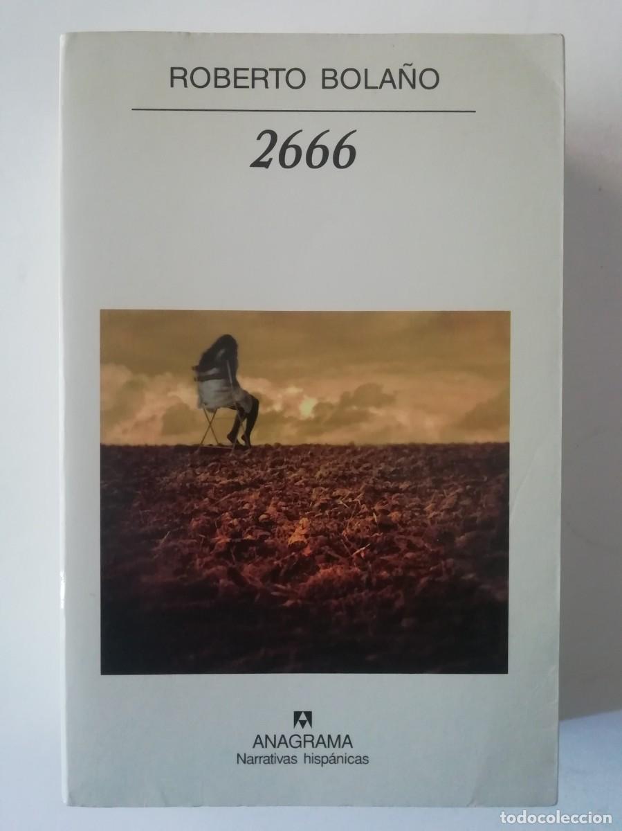 Libros de segunda mano: 2666 - ROBERTO BOLA&Ntilde;O - ED. ANAGRAMA 2007