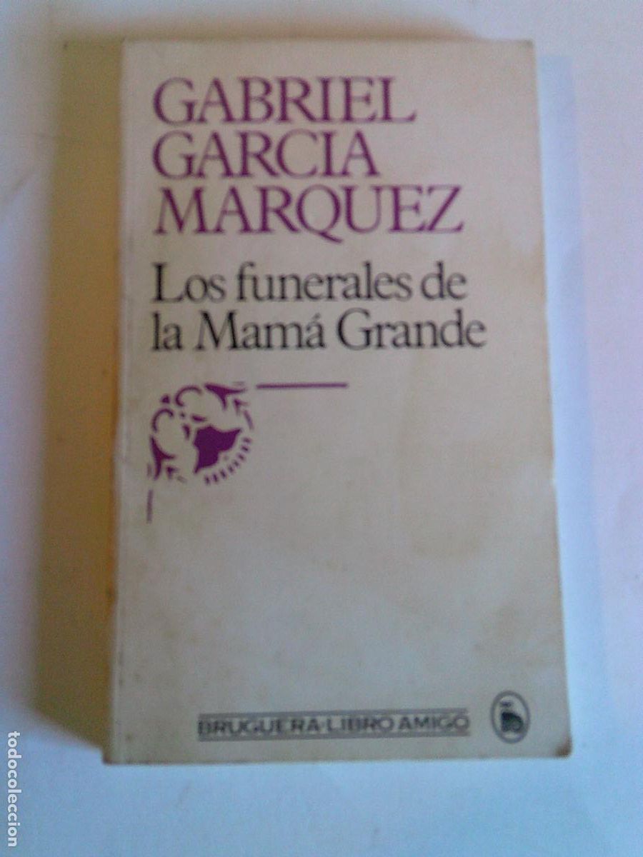 Libros de segunda mano: Los funerales de la Mam&aacute; Grande Gabriel Garcia Marquez