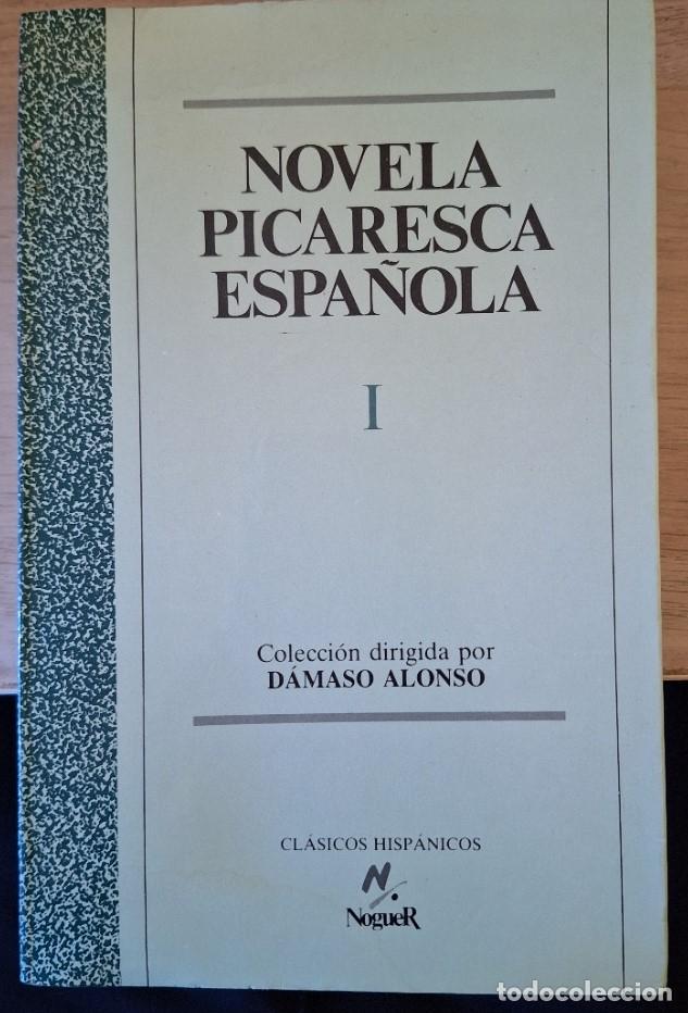 Second hand books: NOVELA PICARESCA ESPA&Ntilde;OLA. TOMO I. - ALONSO, Damaso (dirigido por).