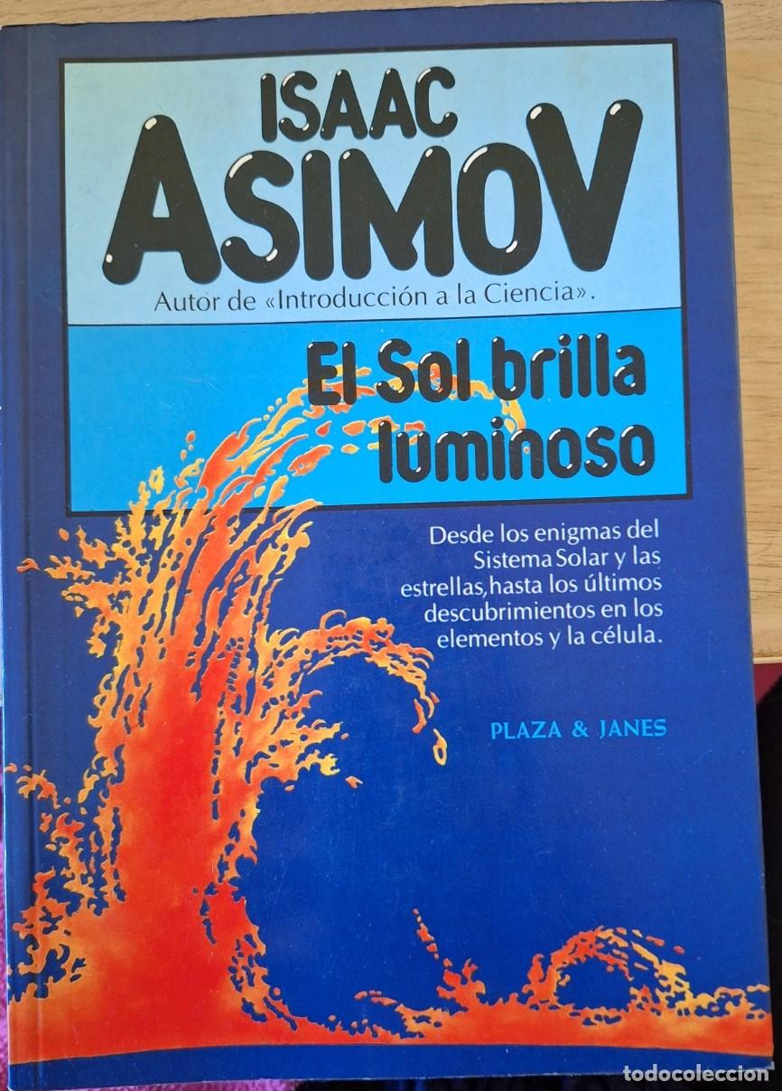Libri di seconda mano: EL SOL BRILLA LUMINOSO. - ASIMOV, Isaac.