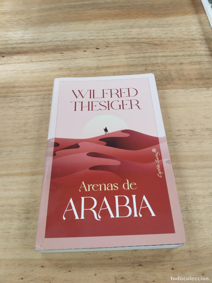 Libros de segunda mano: Arebas de Arabia - Wilfred Thesiger - Foto 1