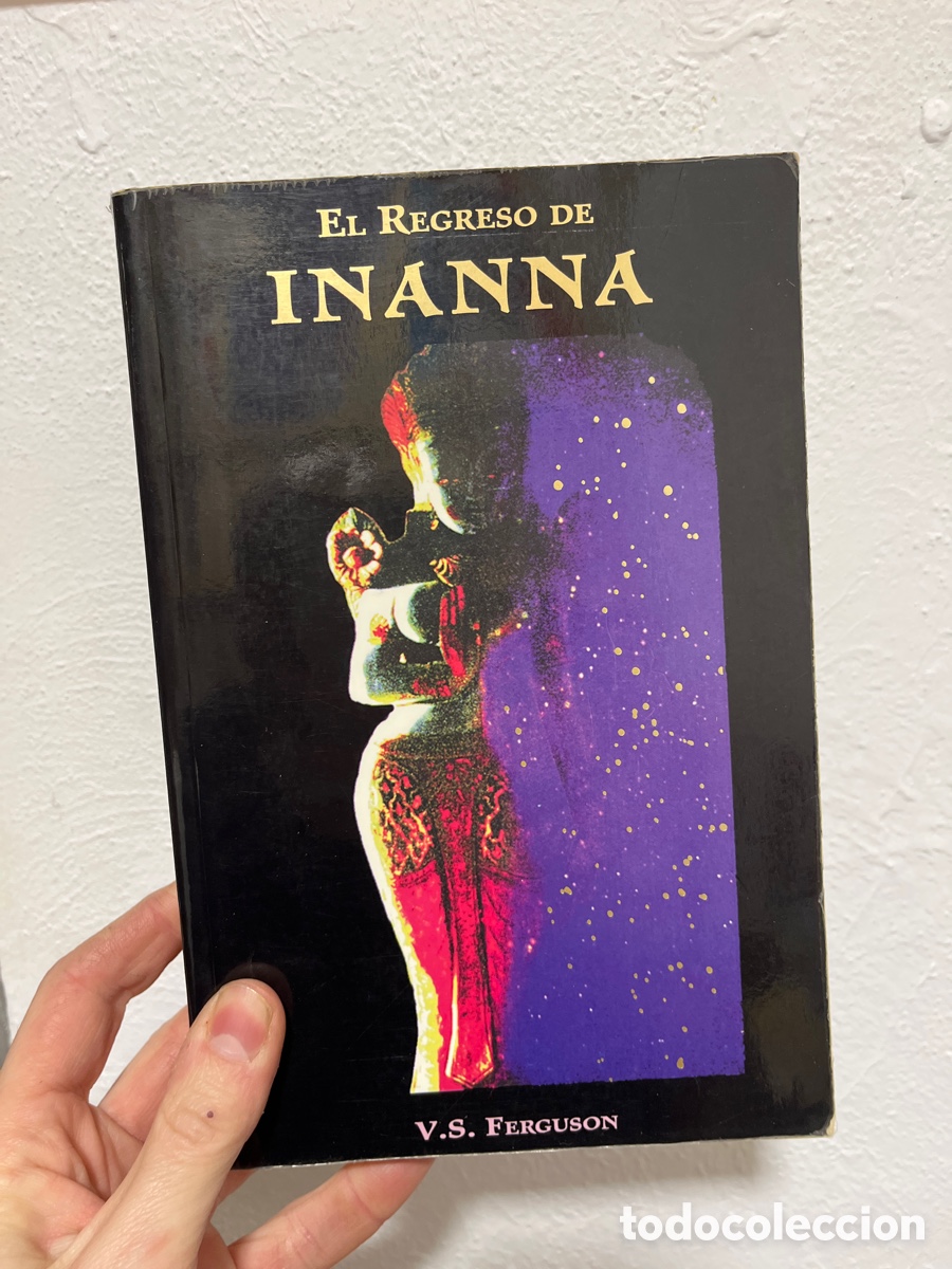 Second hand books: Blas61C El regreso de Inanna. V.S. Ferguson.