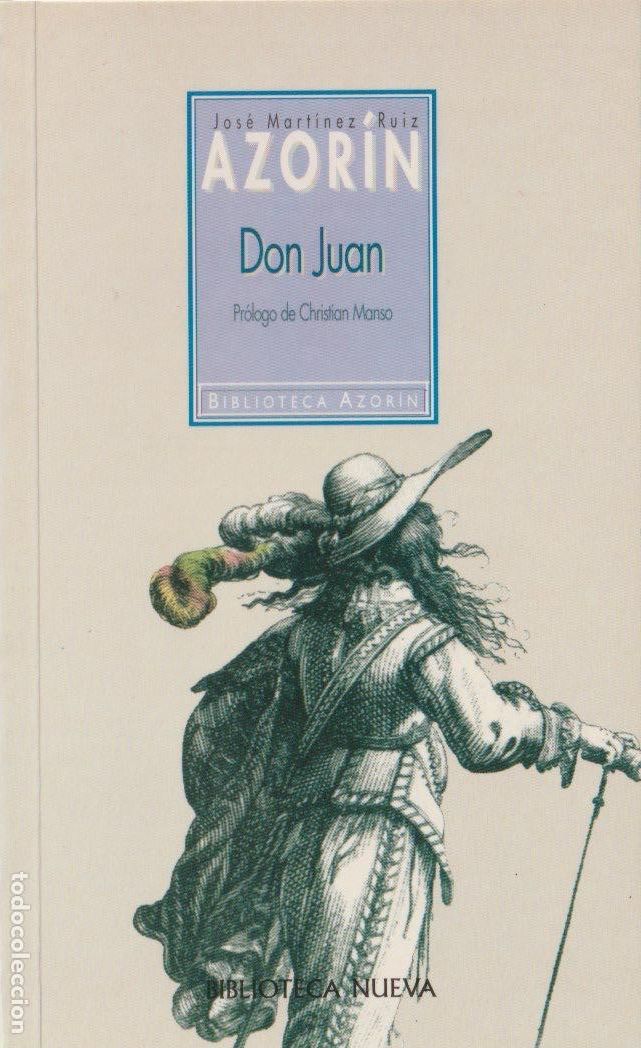 Libros de segunda mano: Don Juan / Jos&eacute; Mart&iacute;nez Ruiz , Azor&iacute;n ; introducci&oacute;n de Christian Manso