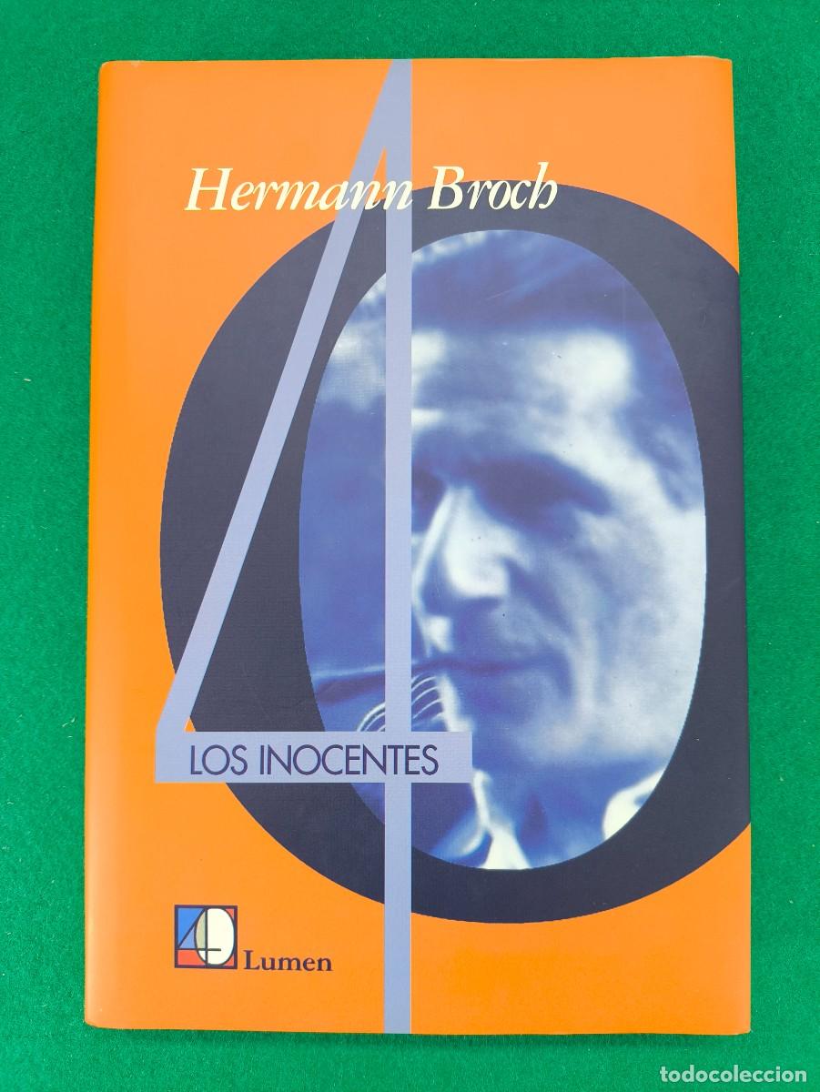 Libros de segunda mano: LOS INOCENTES / HERMANN BROCH / 2000. LUMEN