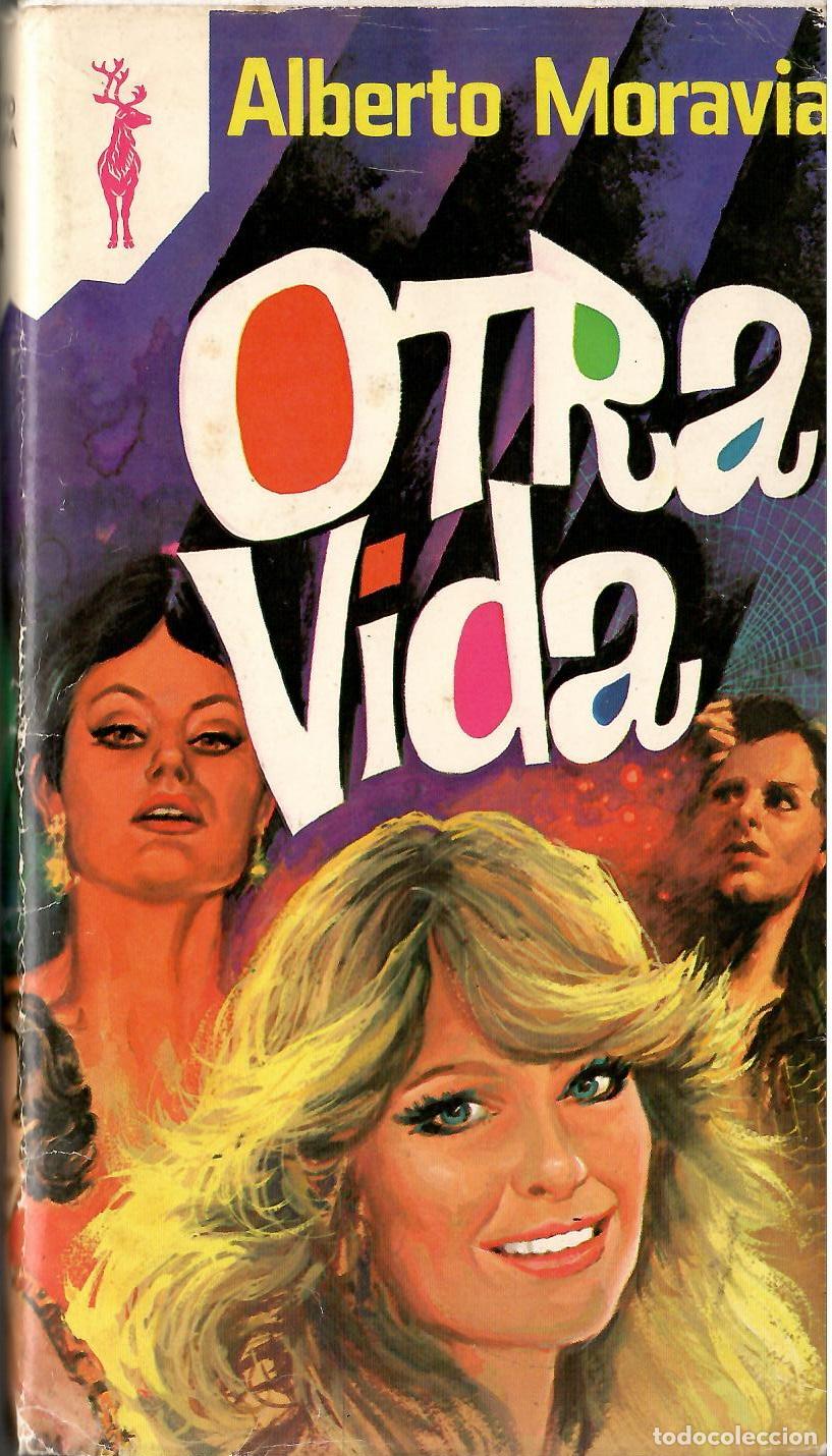 Libros de segunda mano: Otra vida - Alberto Moravia; Reno