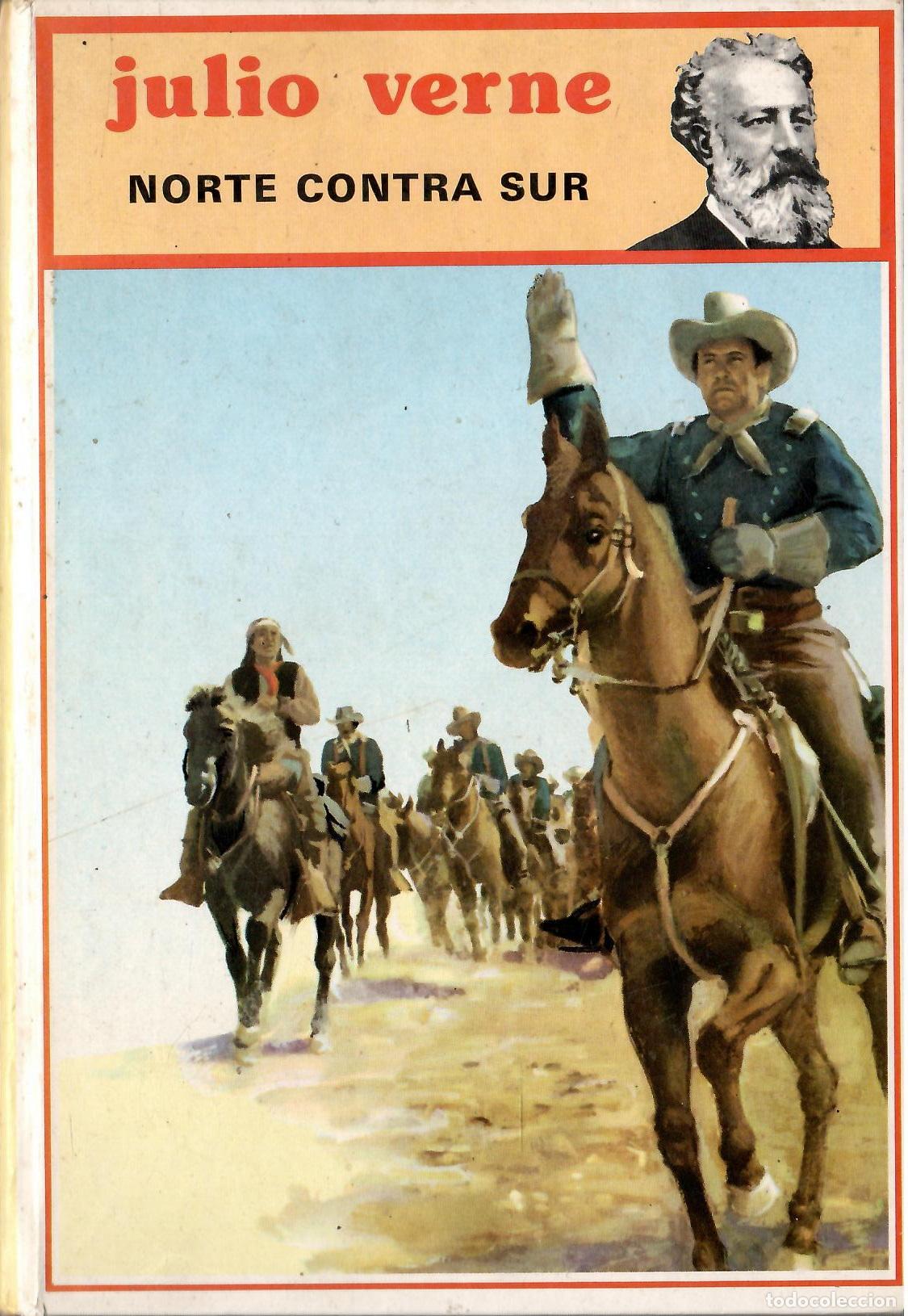 Libros de segunda mano: Norte contra Sur - Julio Verne; Molino