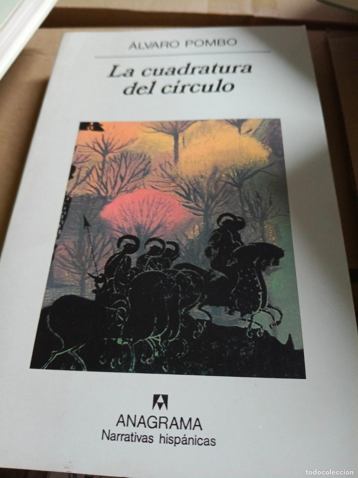 Libros de segunda mano: &Aacute;LVARO POMBO. La cuadratura del circulo. Anagrama