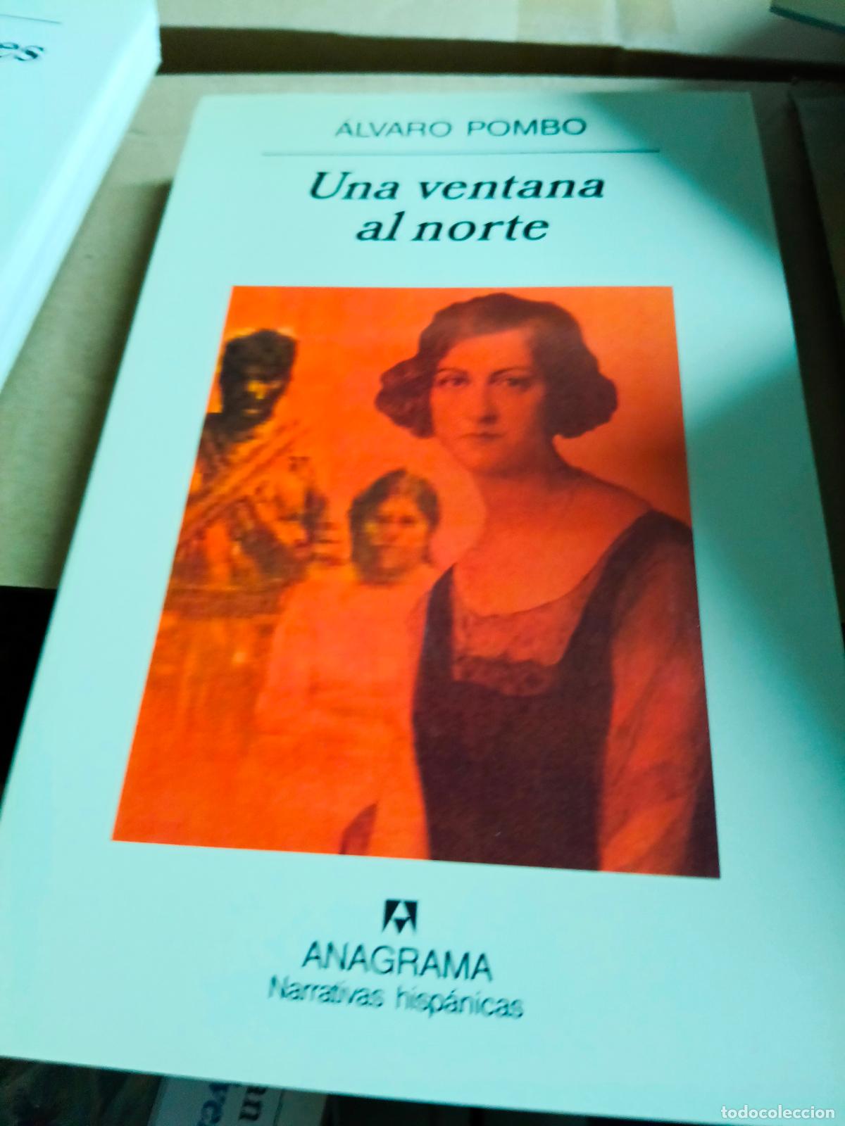 Libros de segunda mano: UNA VENTANA AL NORTE - POMBO, &Aacute;lvaro