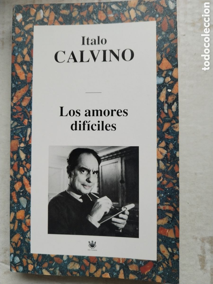 Libros de segunda mano: LOS AMORES DIFICILES/ITALO CALVINO