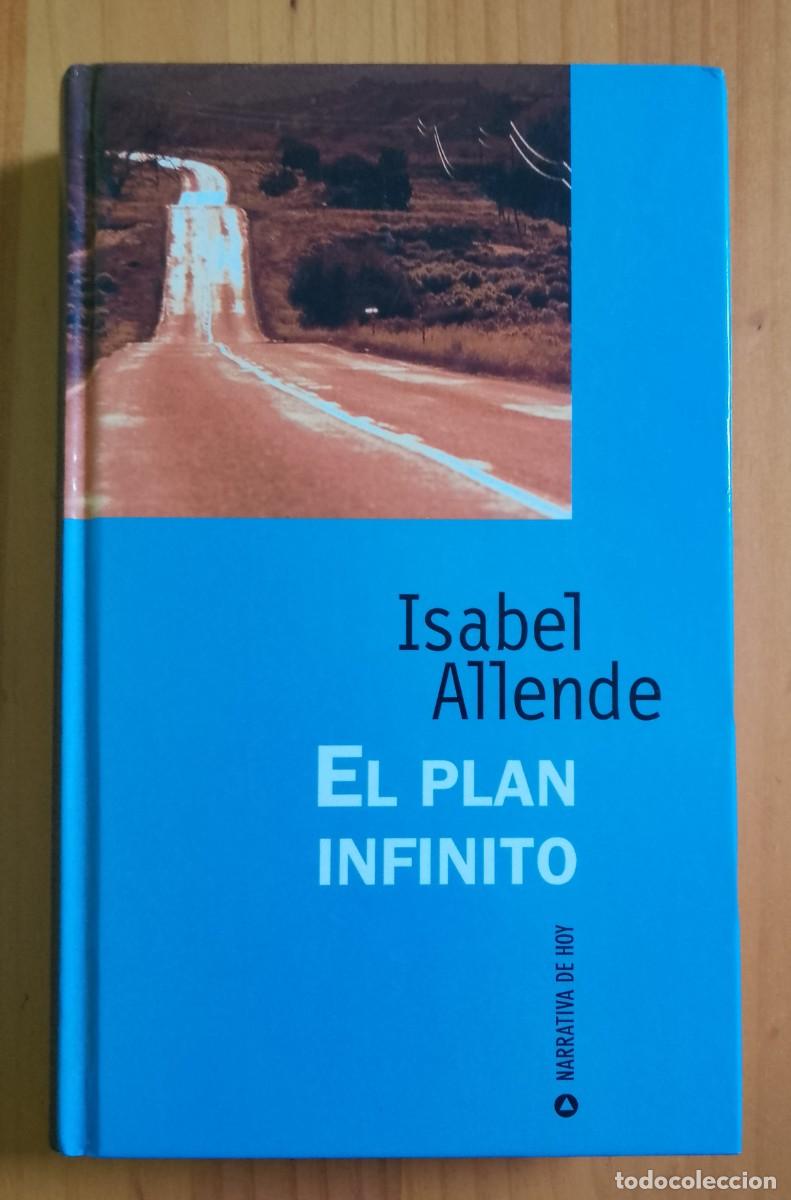 Libros de segunda mano: EL PLAN INFINITO - ISABEL ALLENDE - Foto 1