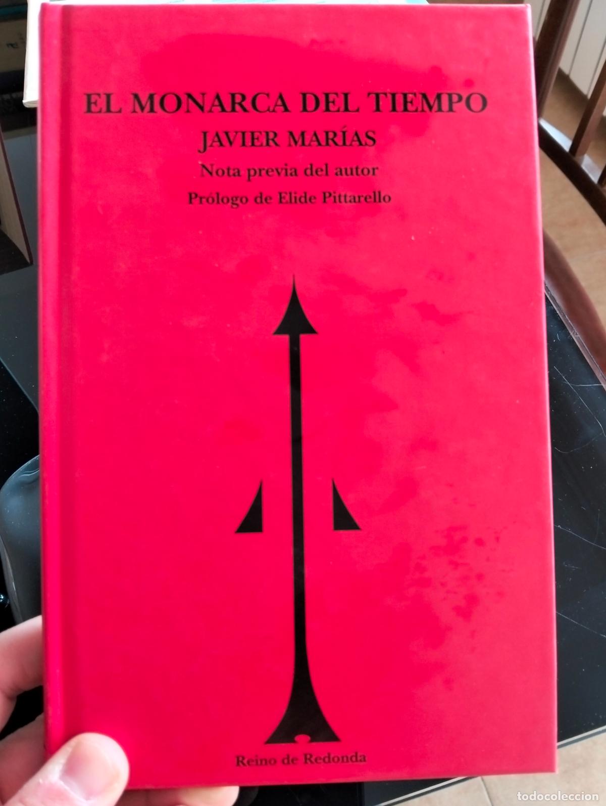 Libros de segunda mano: Raro. Literatura. El Monarca del Tiempo, Javier Marias, ed. Reino de Redonda, 2003 VISITA CATALOGO