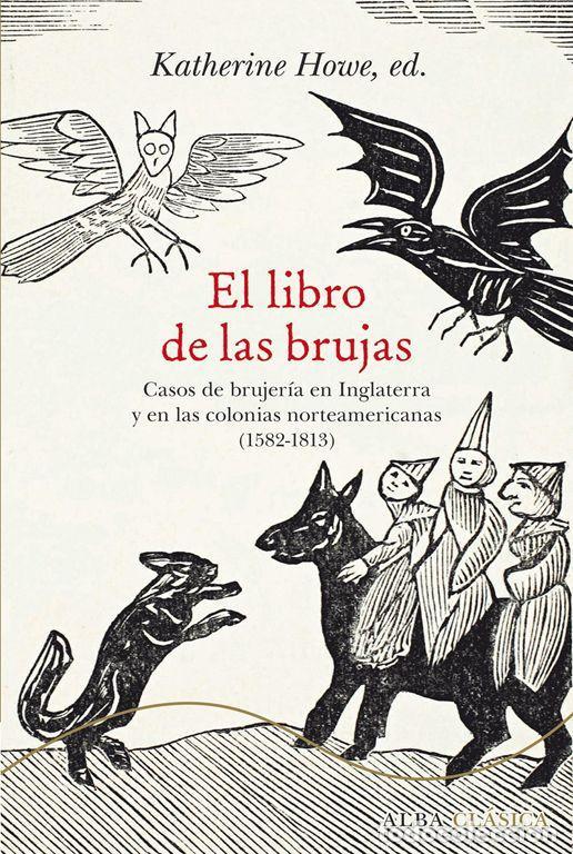 Second hand books: El libro de las brujas. - Howe, Katherine (ed.).