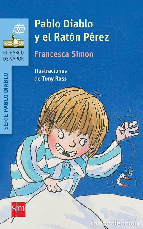 Second hand books: Pablo Diablo y el Rat&oacute;n P&eacute;rez. - Simon, Francesca.