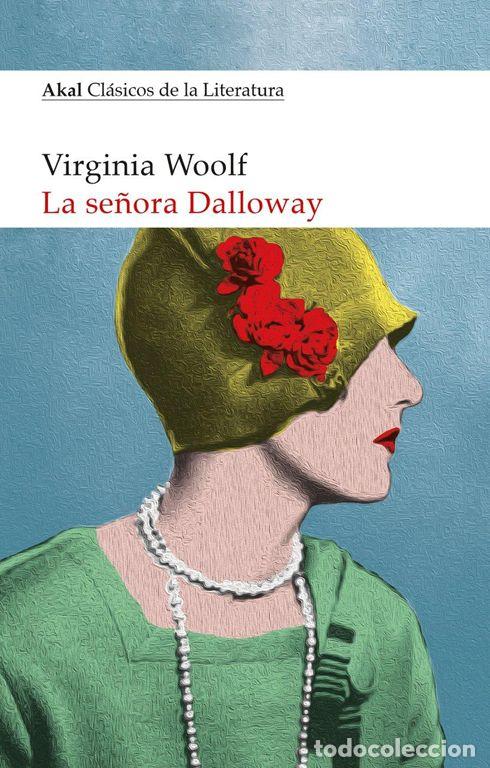 Libros de segunda mano: La se&ntilde;ora Dalloway. - Woolf, Virginia. - Foto 1