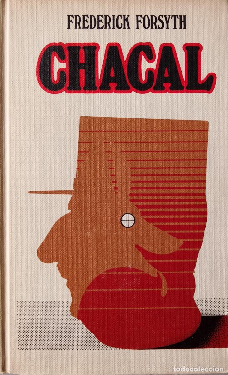 Libros de segunda mano: Chacal. Frederick Forsyth. - Foto 1
