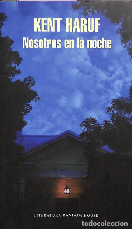 Livres d'occasion: Nosotros en la noche - Kent Haruf - Random House