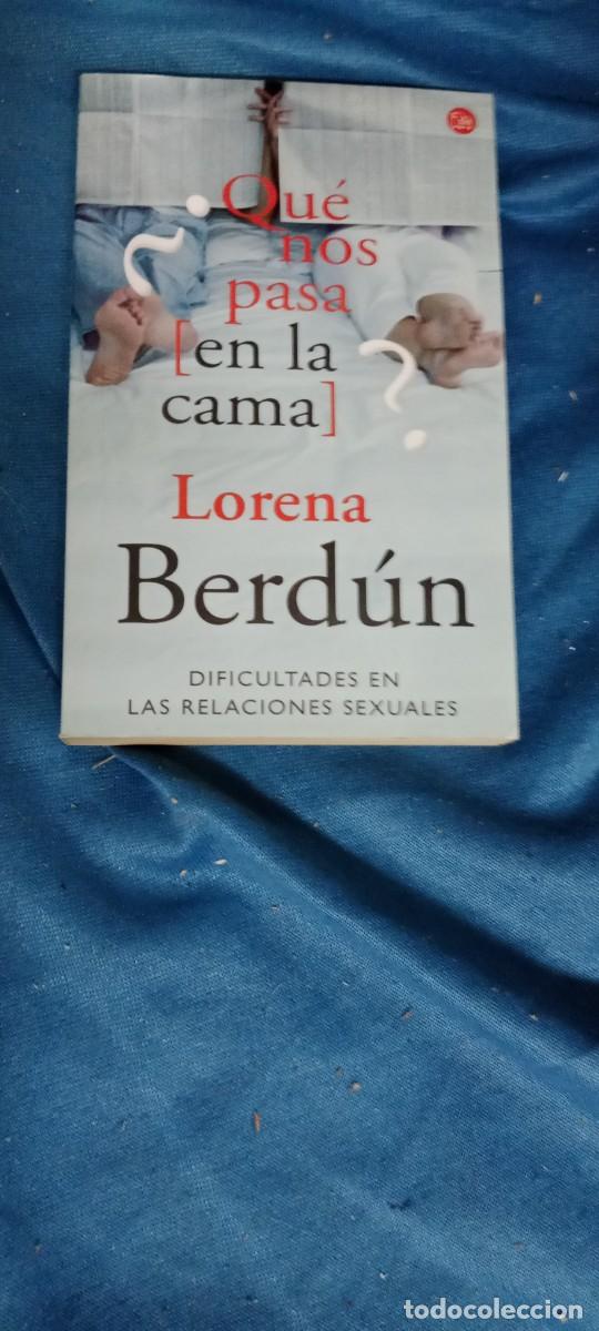 Libros de segunda mano: QUE NOS PASA EN LA CAMA? (LORENA BERDUN) LIBRO E-AND - Foto 1