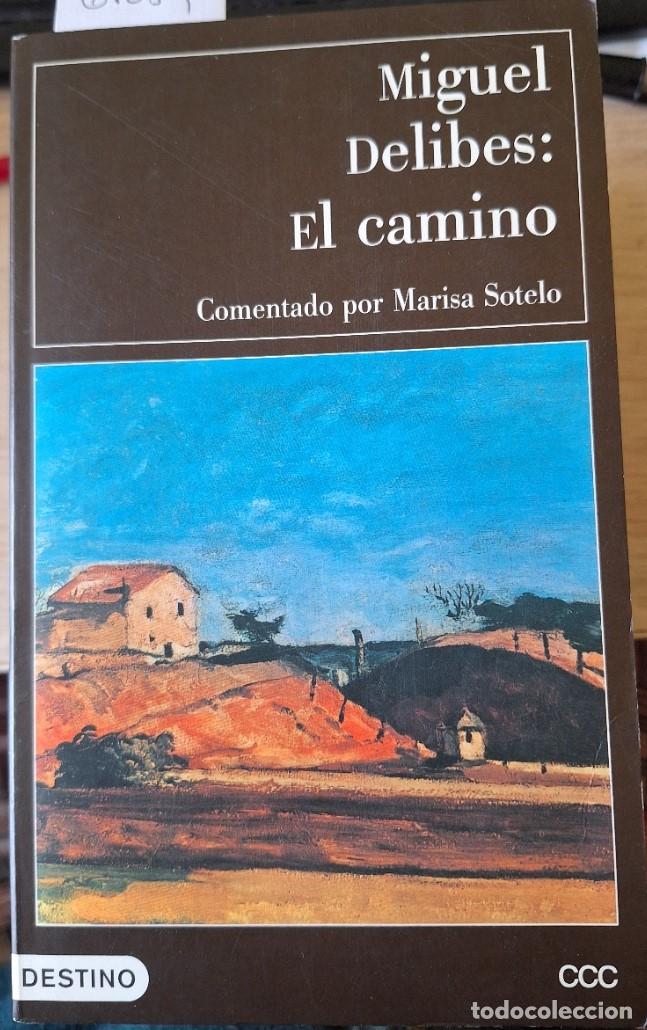 Gebrauchte B&uuml;cher: EL CAMINO. - DELIBES, Miguel.