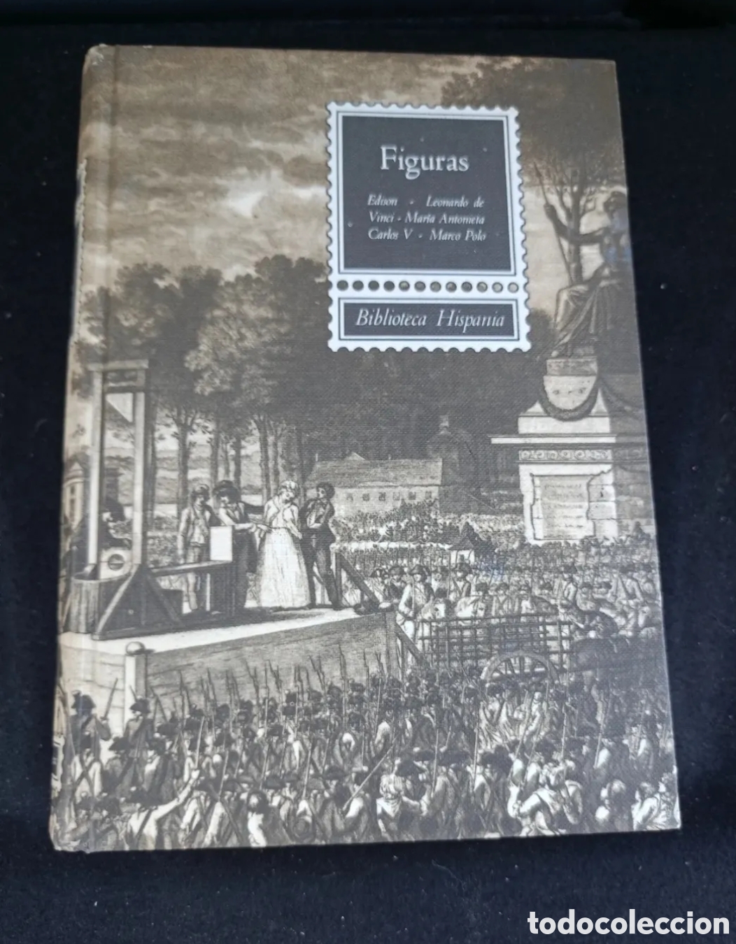Gebrauchte B&uuml;cher: Figuras biblioteca Hispania Edison Leonardo Maria Antonieta