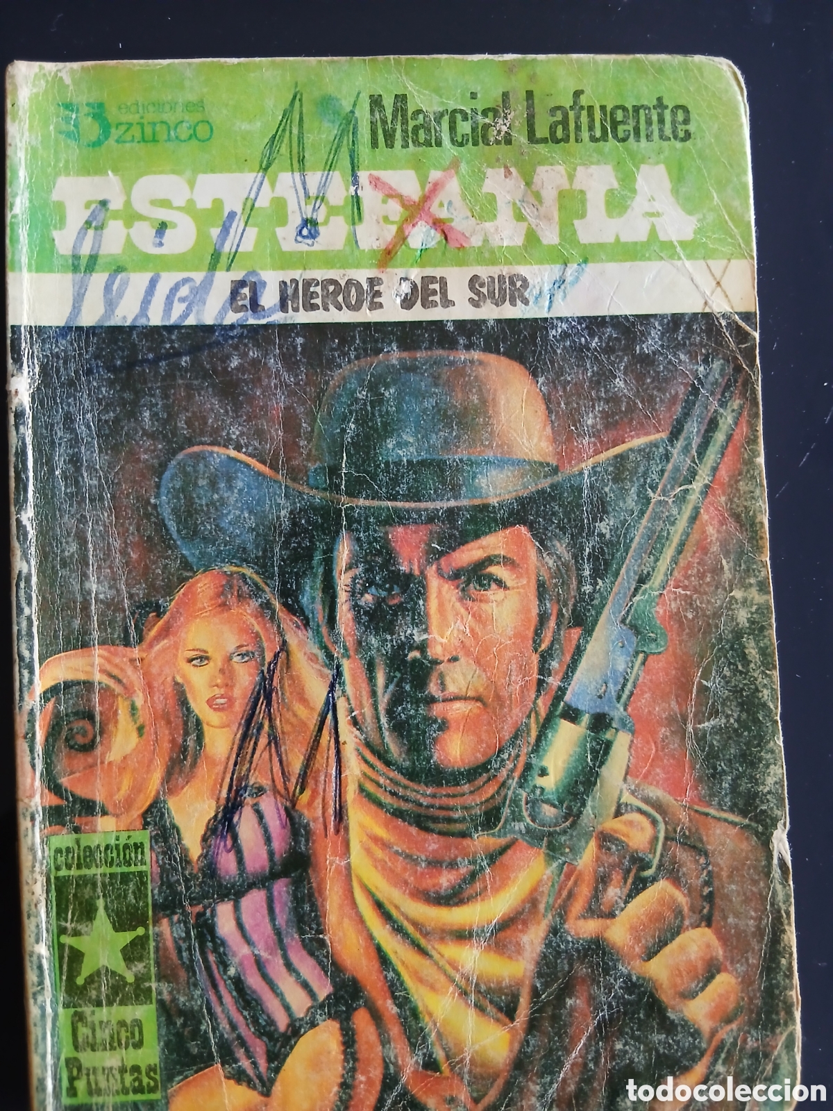 Libros de segunda mano: Novela Oeste: El heroe del Sur ( ML Estefania (
