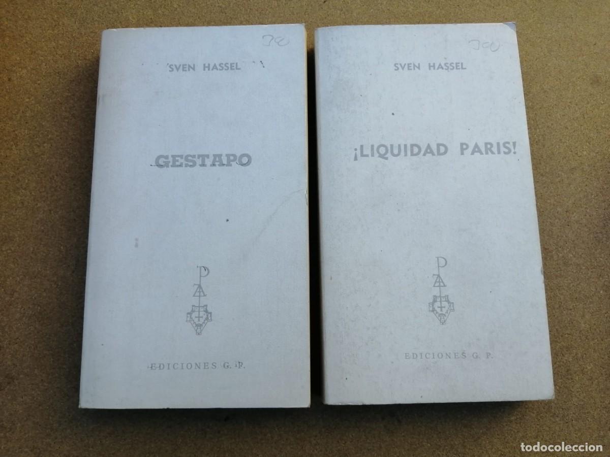 Libros de segunda mano: GESTAPO - LIQUIDAD PARIS (SVEN HASSEL) - Foto 1