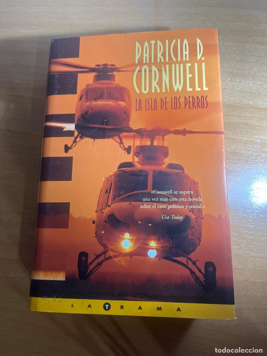Libros de segunda mano: Libro La isla de los perros| Patricia D Cornwell | 2002 - Foto 1