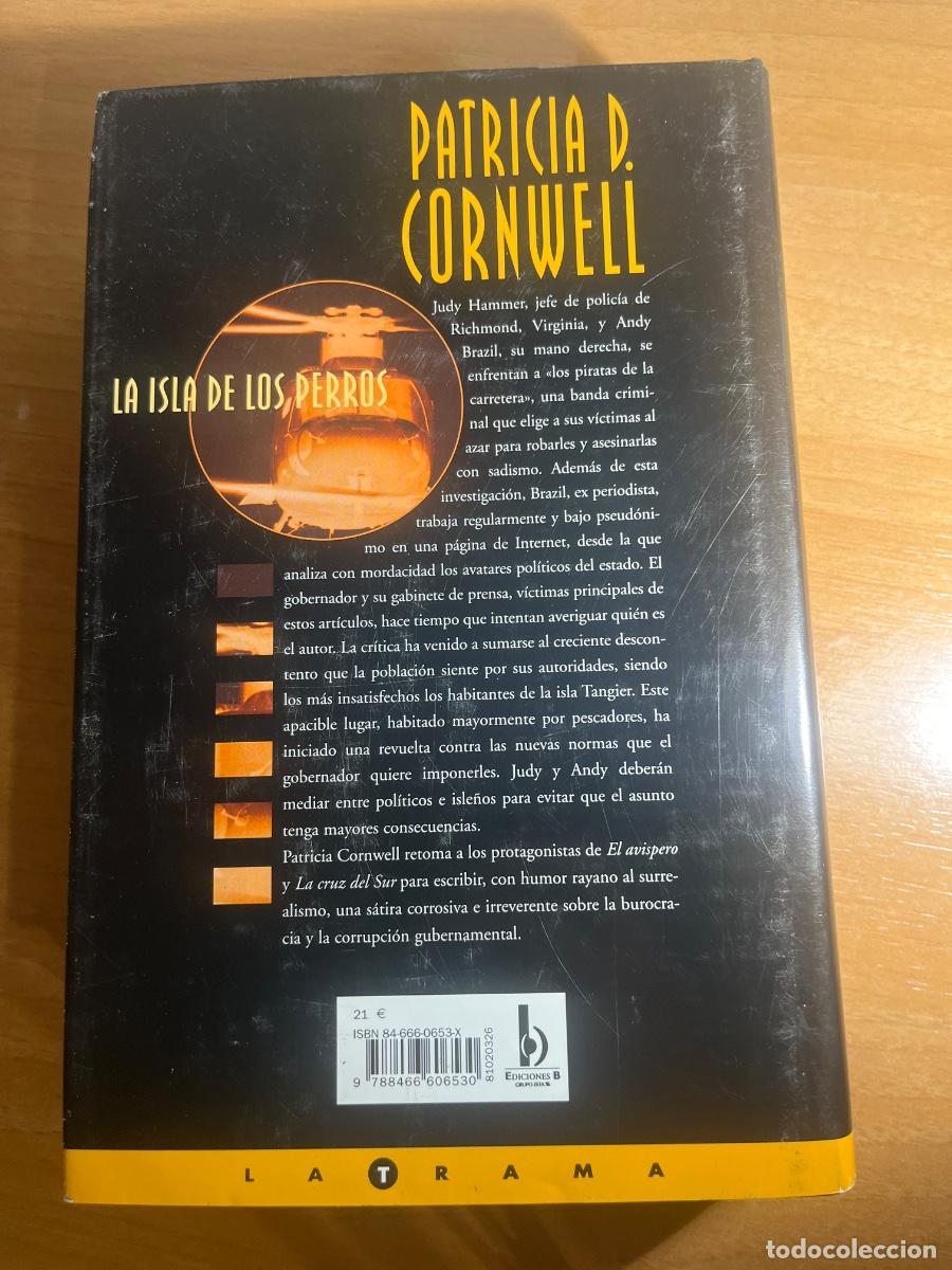 Libros de segunda mano: Libro La isla de los perros| Patricia D Cornwell | 2002 - Foto 2