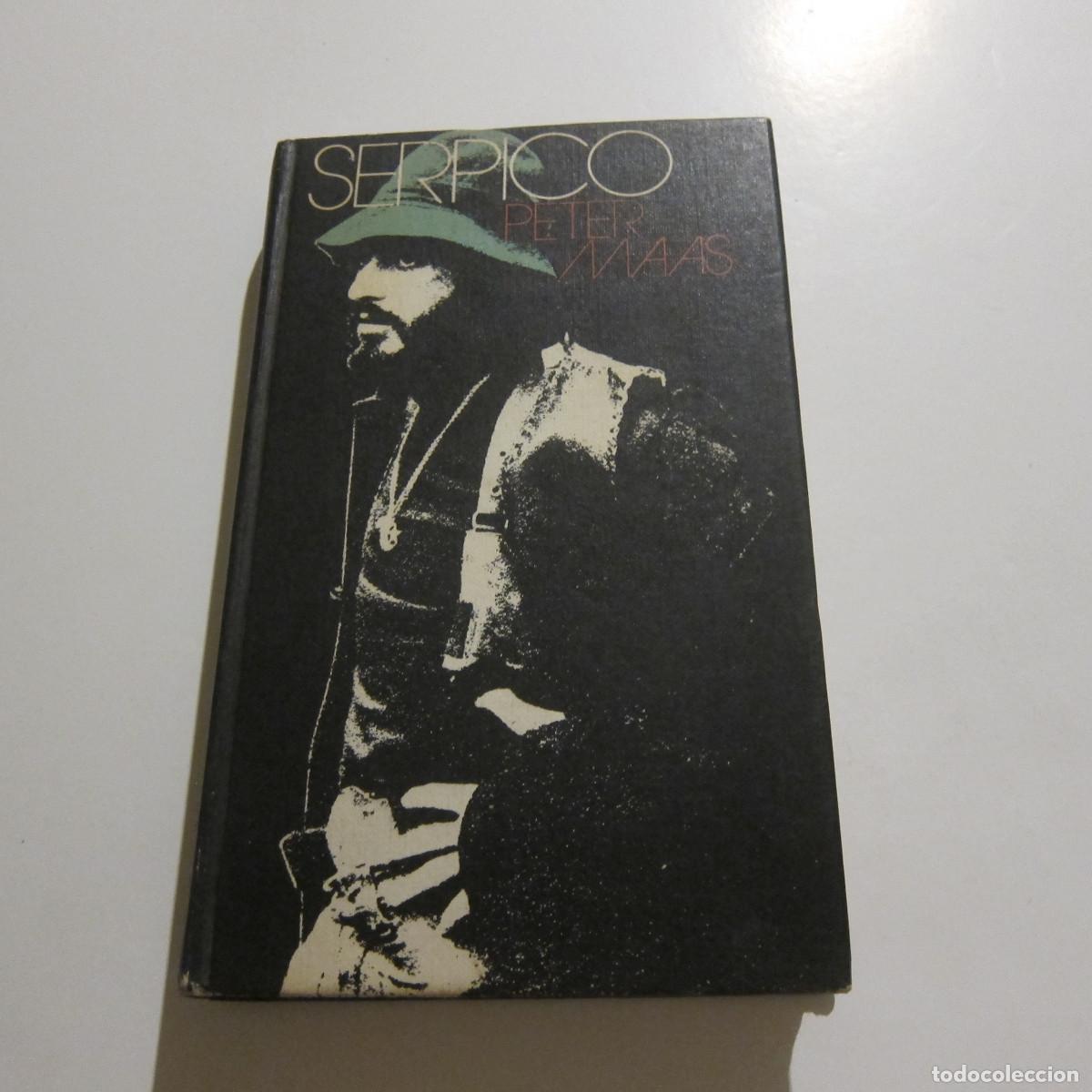 Libros de segunda mano: SERPICO - PETER MAAS (C&Iacute;RCULO DE LECTORES) NOVELA - Foto 1