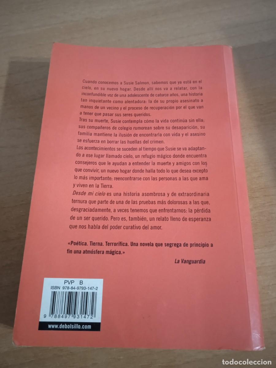 Libros de segunda mano: Libro Desde mi cielo | Alice Sebold | 2007 - Foto 3