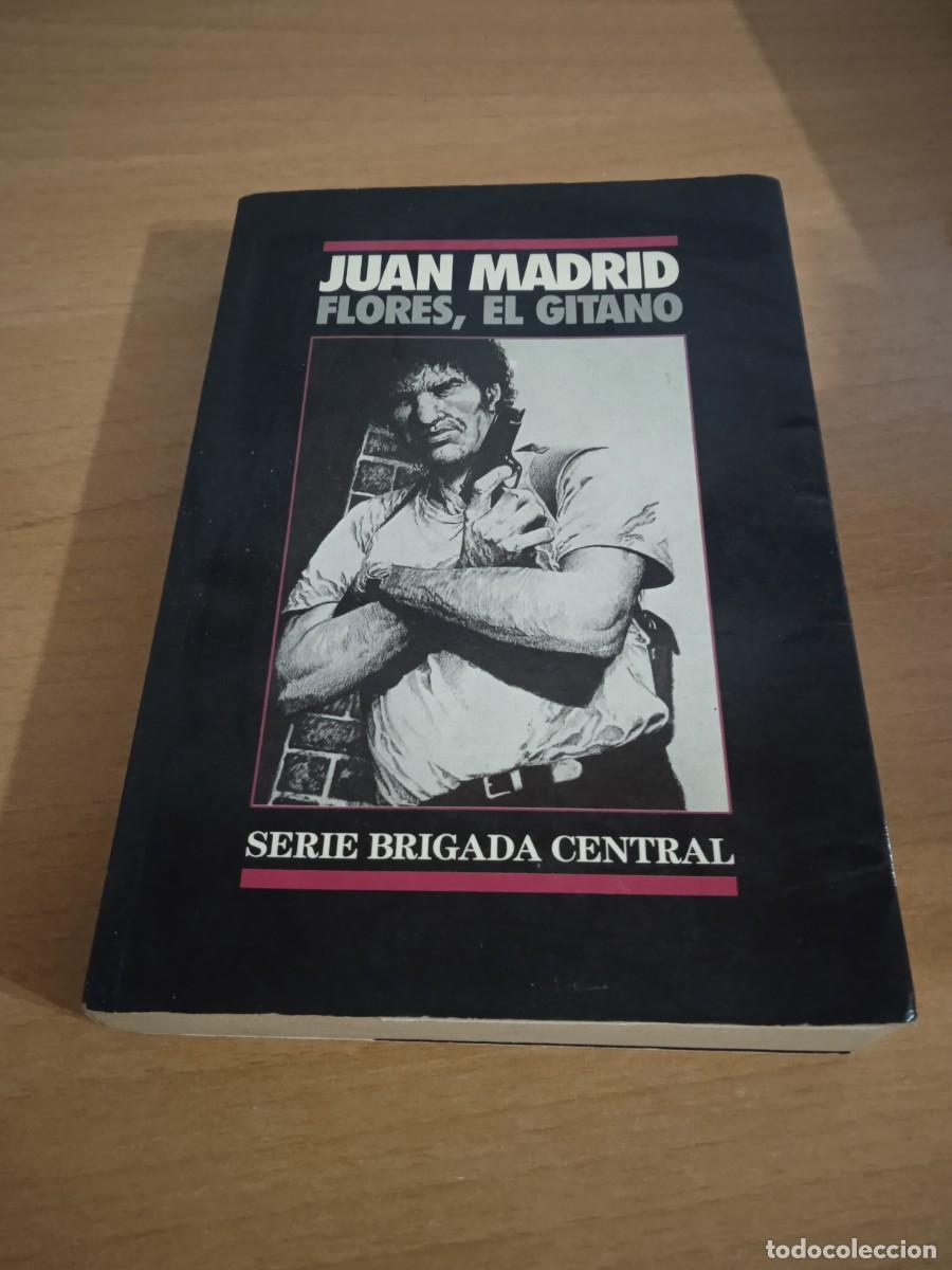 Libros de segunda mano: Libro Flores el gitano | Juan Madrid | 1989 - Foto 1