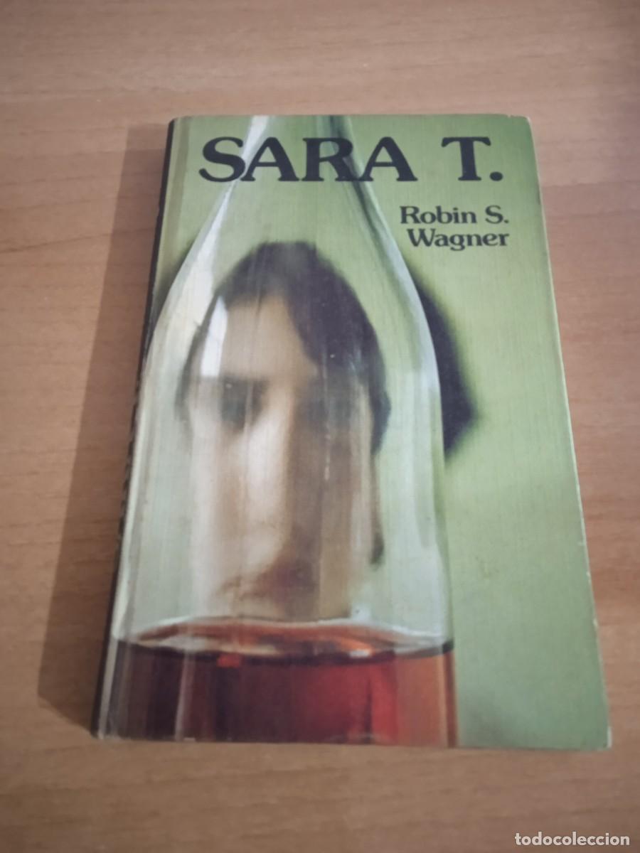 Libros de segunda mano: Libro Sara T | Robin S Wagner | 1977 - Foto 1