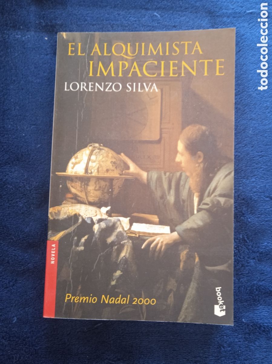 Libros de segunda mano: EL ALQUIMISTA IMPACIENTE / LORENZO SILVA