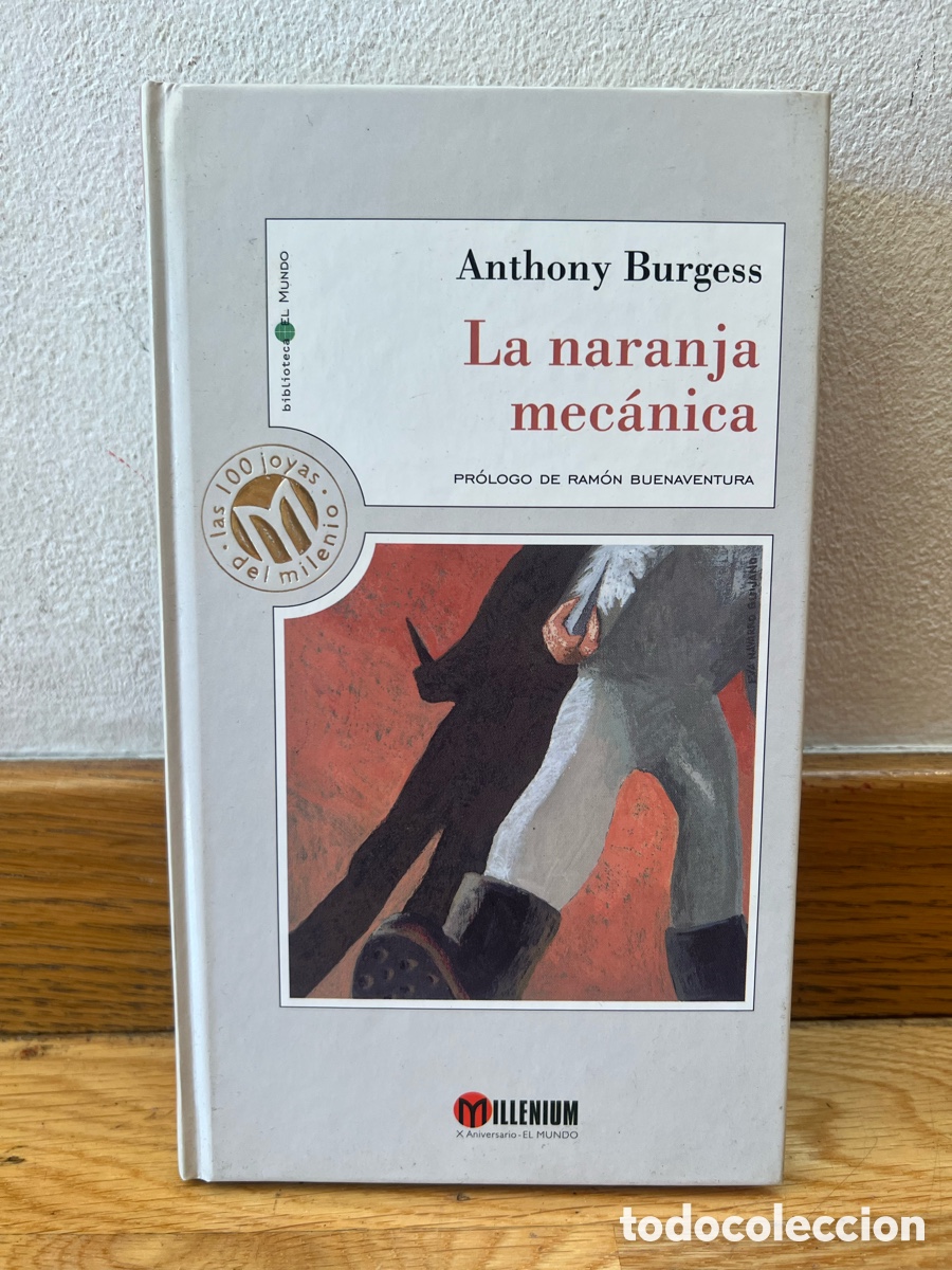 Libros de segunda mano: Anthony Burgess La naranja mec&aacute;nica