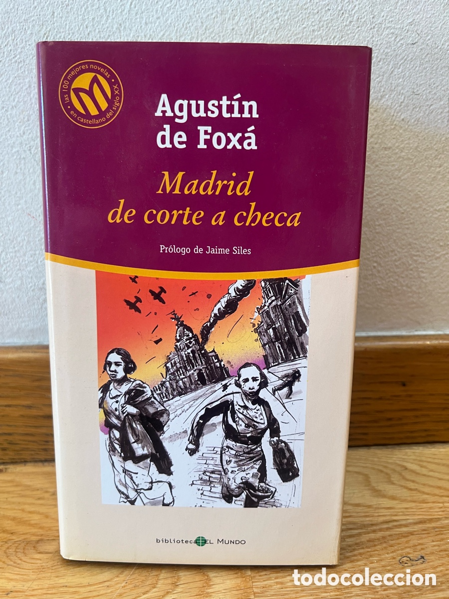 Libros de segunda mano: Agust&iacute;n de Fox&aacute; Madrid de corte a checa