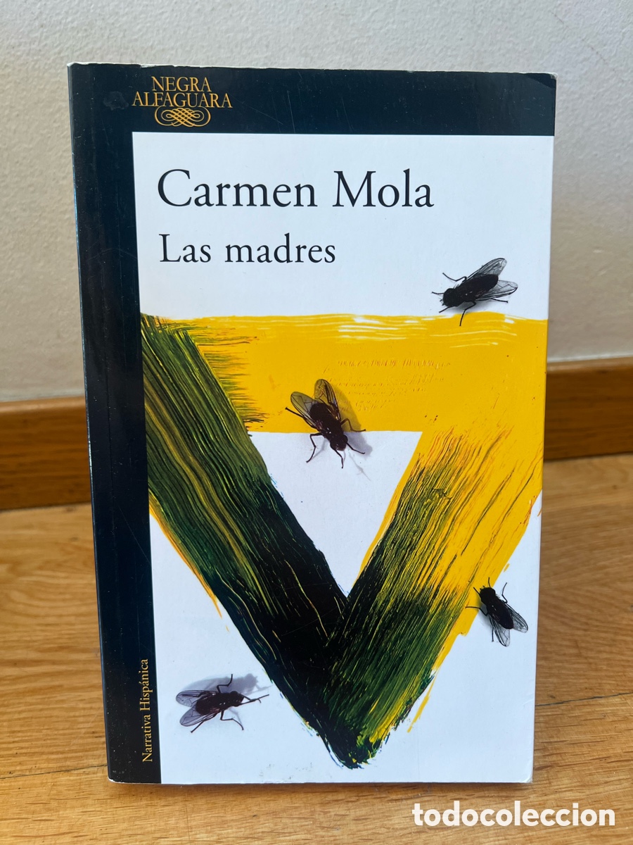 Libros de segunda mano: Carmen Mola Las madres