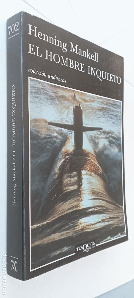 Libros de segunda mano: PLI - EL HOMBRE INQUIETO. HENNING MANKELL- COMO NUEVO - TUSQUETS 2009 1&ordf; EDICION.