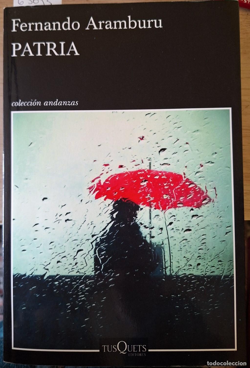 Libros de segunda mano: PATRIA. - ARAMBURU, Fernando.