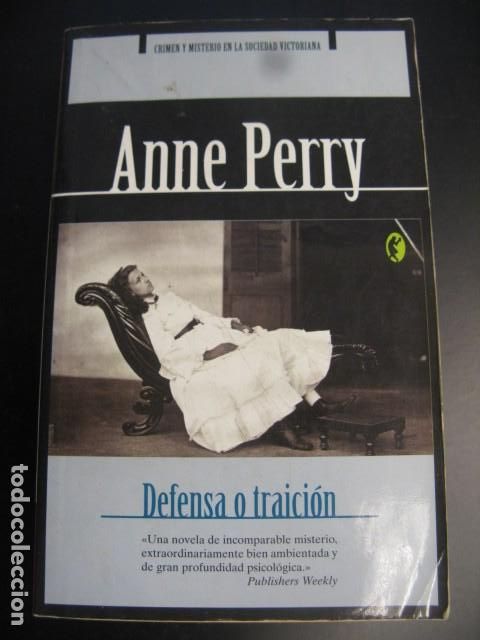 Libros de segunda mano: DEFENSA O TRAICION - PERRY, ANNE - Foto 1
